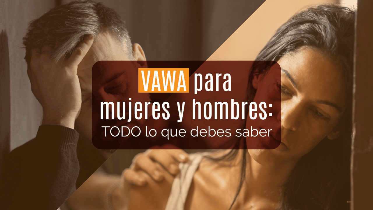 VAWA para mujeres y hombres