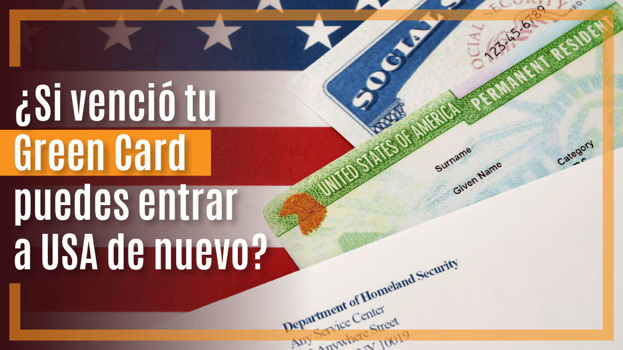 Si venció tu Green Card