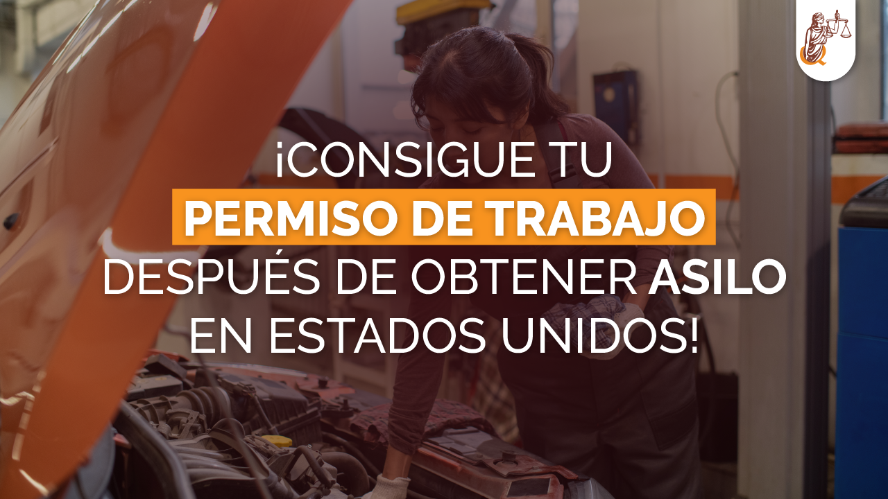 permiso de trabajo después de obtener asilo