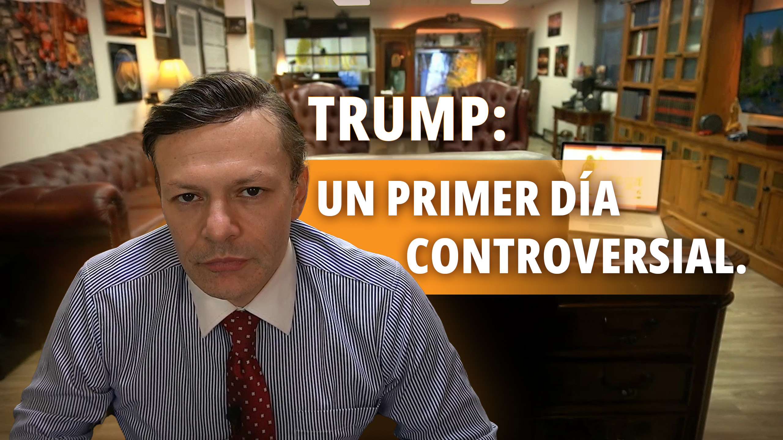 El regreso de Trump y las polémicas órdenes ejecutivas