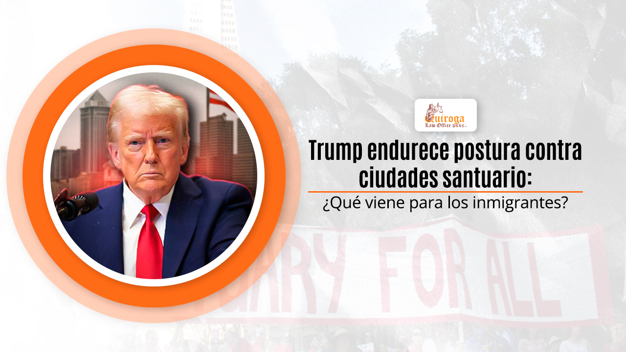 Trump endurece postura contra ciudades santuario: ¿qué viene para los inmigrantes?