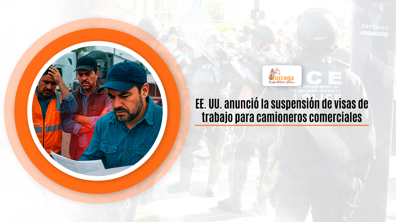 EE. UU. anunció la suspensión de visas de trabajo para camioneros comerciales