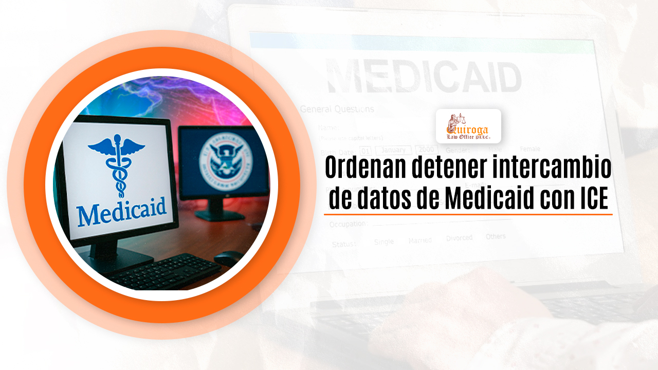Ordenan detener intercambio de datos de Medicaid con ICE