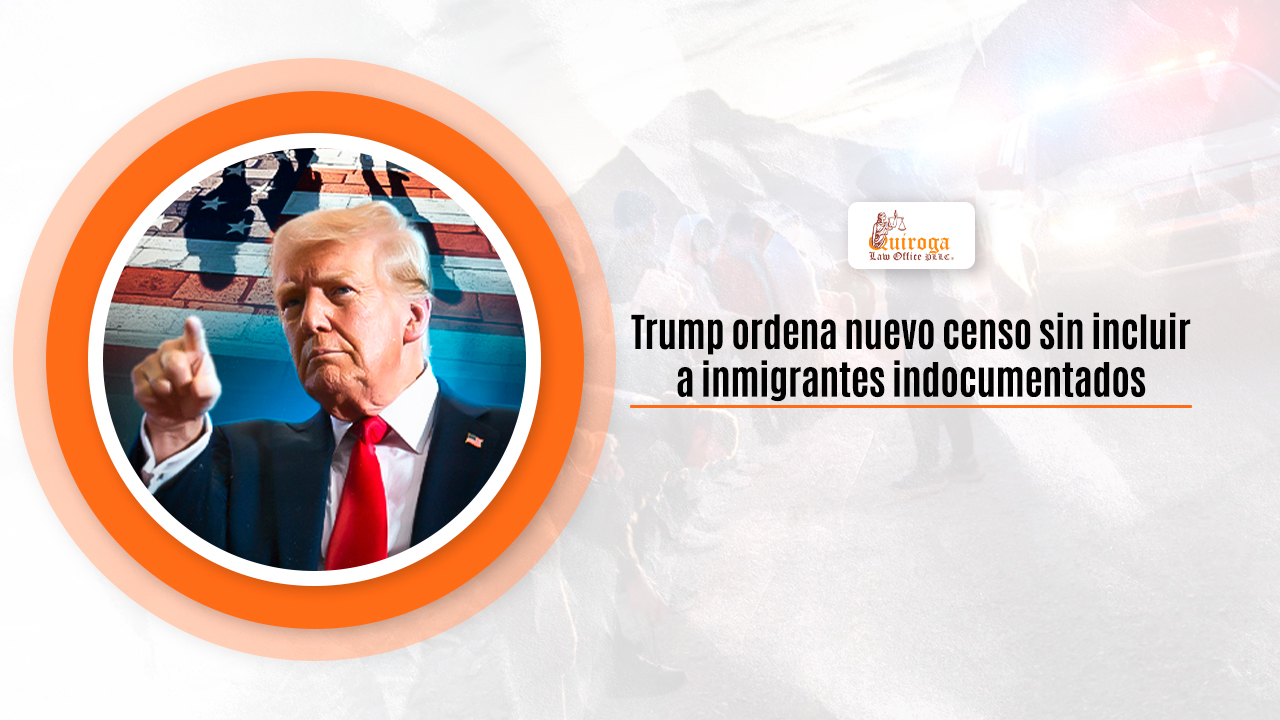 Trump ordena nuevo censo sin incluir a inmigrantes indocumentados