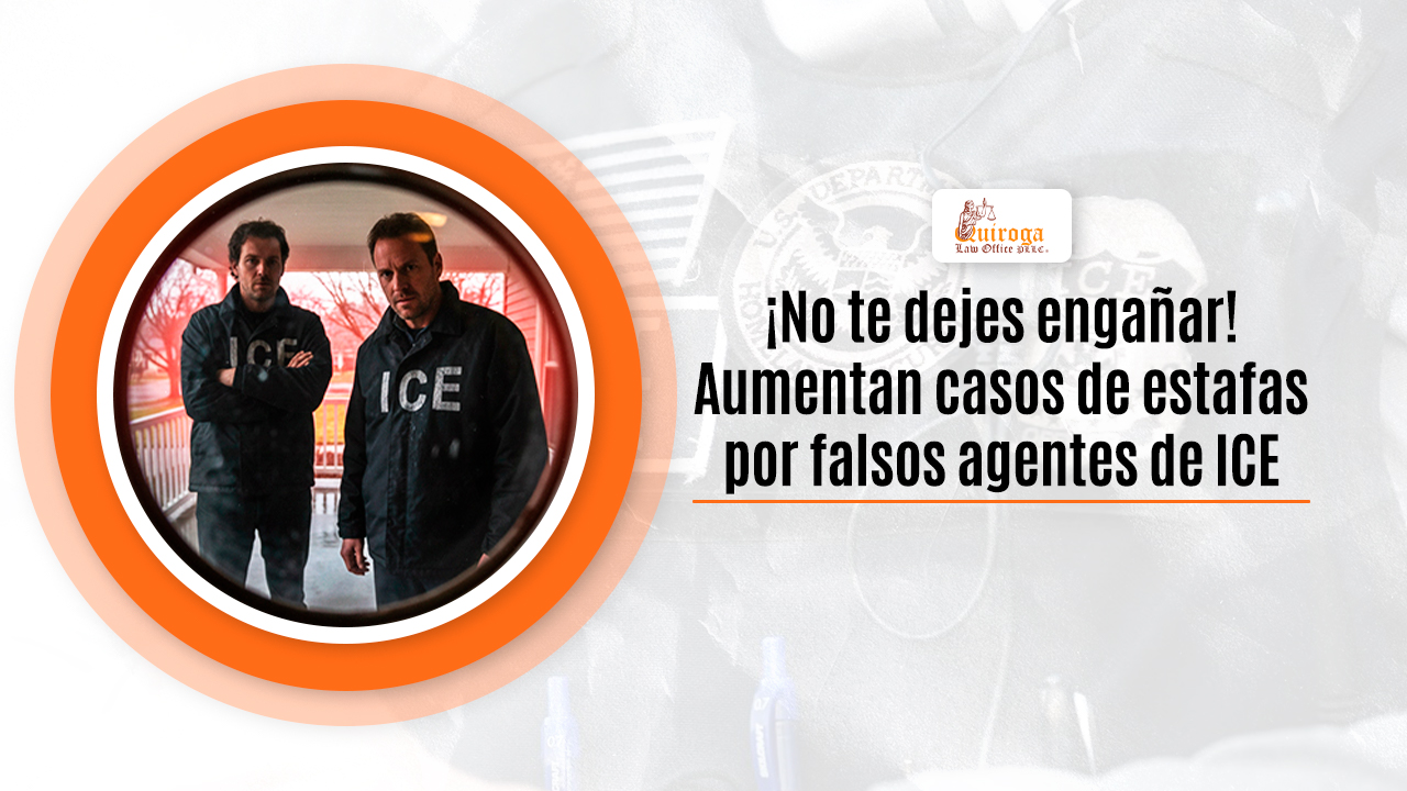 ¡No te dejes engañar! Aumentan casos de estafas por falsos agentes de ICE