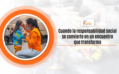 Cuando la responsabilidad social se convierte en un encuentro que transforma
