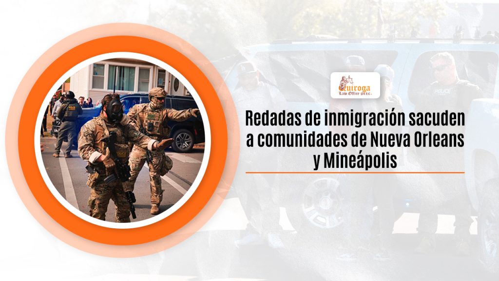 Redadas de inmigración sacuden a comunidades de Nueva Orleans y Mineápolis