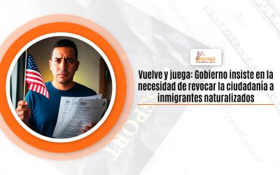 Vuelve y juega. Gobierno insiste en la necesidad de revocar la ciudadanía a inmigrantes naturalizados