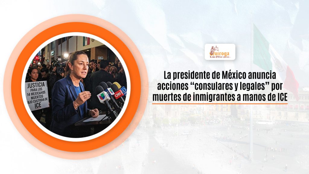 La presidente de México anuncia acciones “consulares y legales” por muertes de inmigrantes a manos de ICE