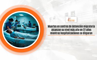 Muertes en centros de detención migratoria alcanzan su nivel más alto en 22 años mientras hospitalizaciones se disparan