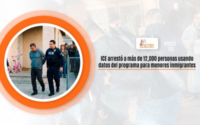 ICE arrestó a más de 12,000 personas usando datos del programa para menores inmigrantes