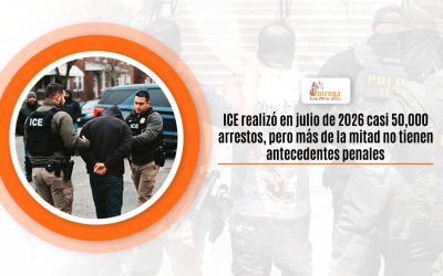 ICE realizó en julio de 2026 casi 50,000 arrestos, pero más de la mitad no tienen antecedentes penales