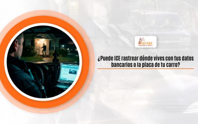 ¿Puede ICE rastrear dónde vives con tus datos bancarios o la placa de tu carro?