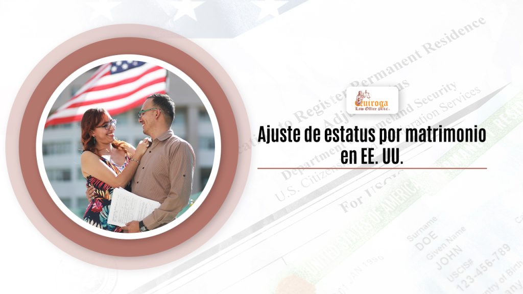 Ajuste de estatus por matrimonio en EE. UU.