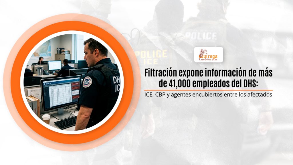 Filtración expone información de más de 41,000 empleados del DHS: ICE, CBP y agentes encubiertos entre los afectados 