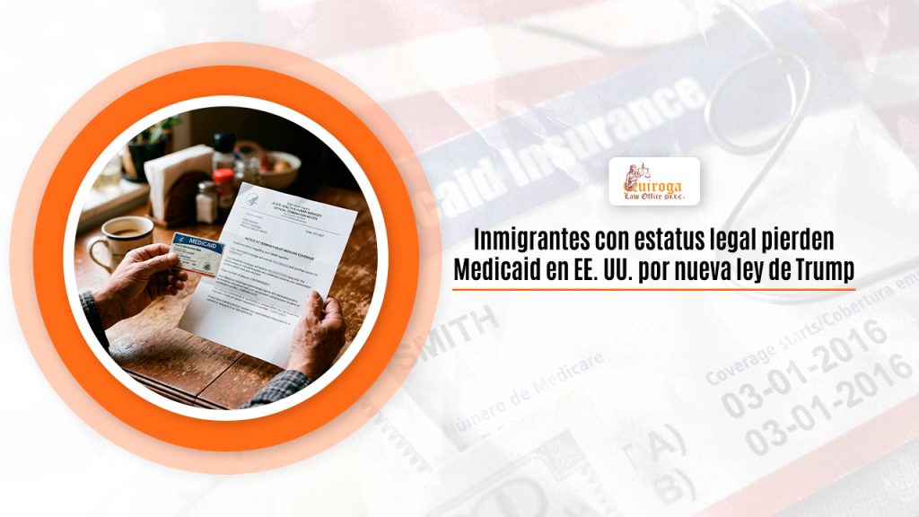 Inmigrantes con estatus legal pierden Medicaid en EE. UU. por nueva ley de Trump